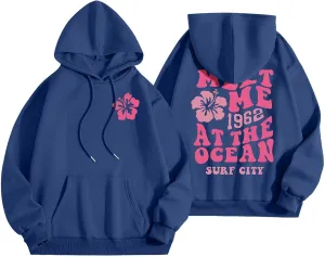 Meet Me at The Ocean Graphic Hoodie For Women Trendy Letter Printed Long Sleeve Hoodie Oversized Casual Pullover Tops