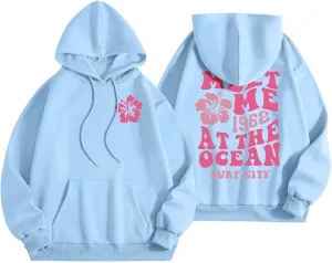 Meet Me at The Ocean Graphic Hoodie For Women Trendy Letter Printed Long Sleeve Hoodie Oversized Casual Pullover Tops